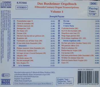 CD Joseph Payne: Das Buxheimer Orgelbuch = The Buxheim Organ Book  - Volume 1 (Fifteenth Century Organ Transcriptions)