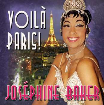 Album Josephine Baker: Voilà Paris!
