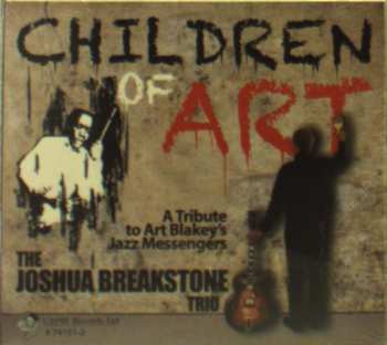 Album Joshua Breakstone: Children Of Art