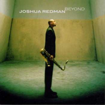 CD Joshua Redman: Beyond