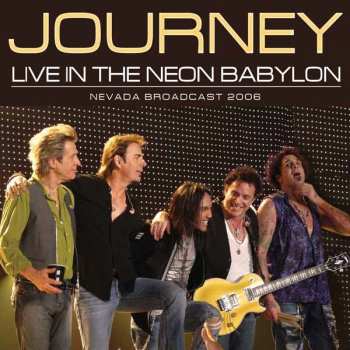 Album Journey: Live In The Neon Babylon