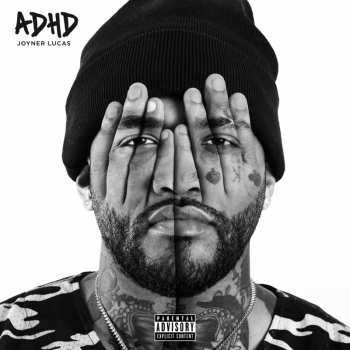 CD Joyner Lucas: ADHD