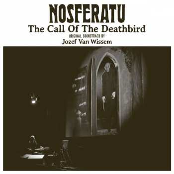 LP Jozef Van Wissem: Nosferatu (The Call Of The Deathbird) LTD