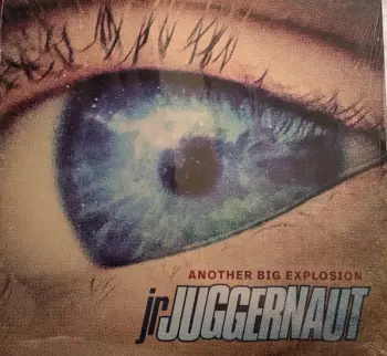 Jr. Juggernaut: Another Big Explosion
