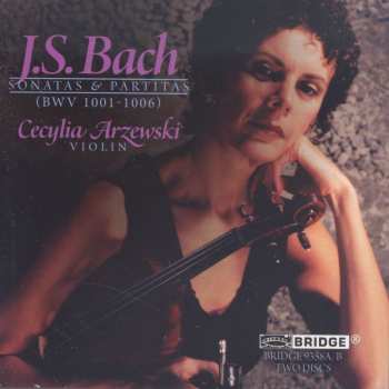 2CD Johann Sebastian Bach: Sonatas & Partitas (BWV 1001-1006)