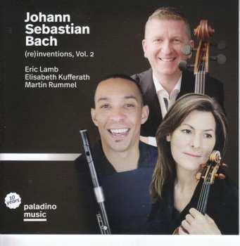 CD J.s. Bach: Musik Für Flöte, Viola & Cello "bach  Inventions Vol.2"