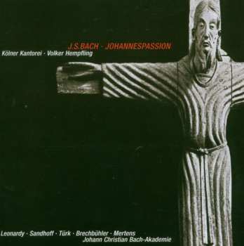 Album Johann Sebastian Bach: Johannes-passion Bwv 245