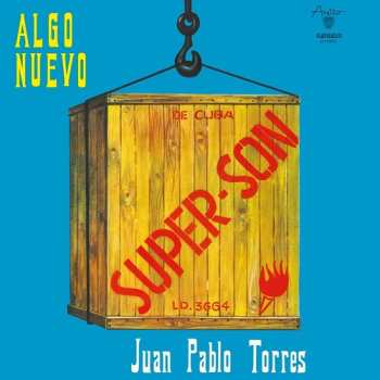CD Juan Pablo Torres: Super Son