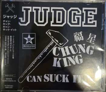 CD Judge: Chung King Can Suck It