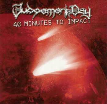 CD Judgement Day: 40 Minutes To Impact