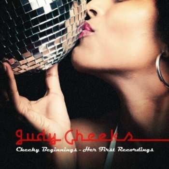 Album Judy Cheeks: Cheeky Beginnings: Her First Recordings