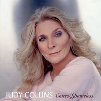 Album Judy Collins: Voices/Shameless