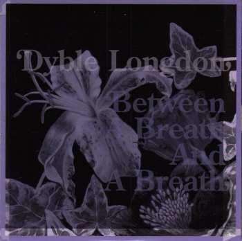 CD Judy Dyble: Between A Breath And A Breath