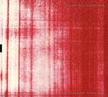 Album Juhani Aaltonen Trio: Illusion Of A Ballad