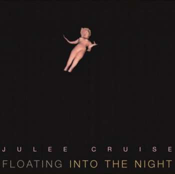 LP Julee Cruise: Floating Into The Night