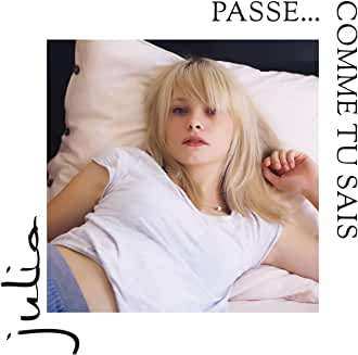 CD Julia: Passe... Comme Tu Sais