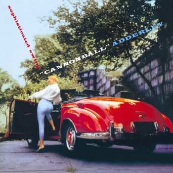 CD Cannonball Adderley: Sophisticated Swing