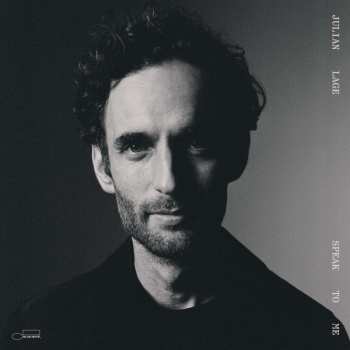 Album Julian Lage: Speak To Me