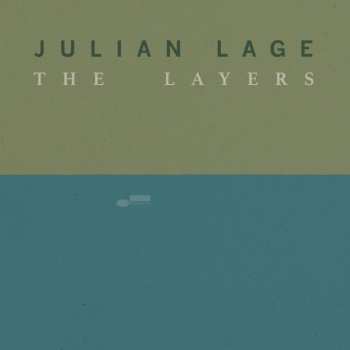 CD Julian Lage: The Layers