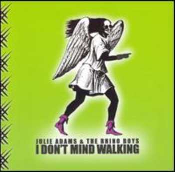 CD Julie Adams: I Don't Mind Walking