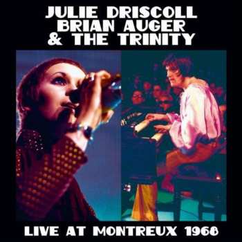 CD Julie Driscoll, Brian Auger & The Trinity: Live At Montreux 1968