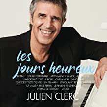 LP Julien Clerc: Les jours heureux