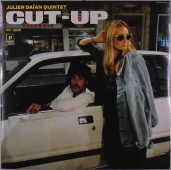 LP Julien Daïan Quintet: CUT-UP