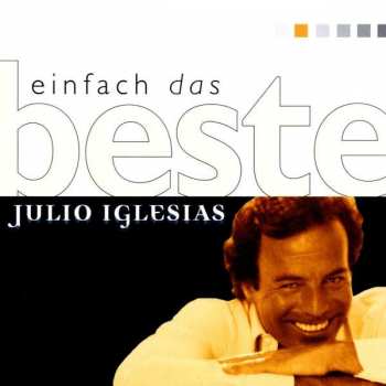 CD Julio Iglesias: Einfach Das Beste