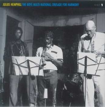 7CD/Set di cofanetti Julius A Hemphill: The Boyé Multi-National Crusade For Harmony (Archival Recordings (1977-2007))