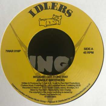SP Jungle Brothers: Because I Got It Like That / I'll House You