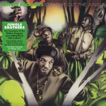 Jungle Brothers: Straight Out The Jungle