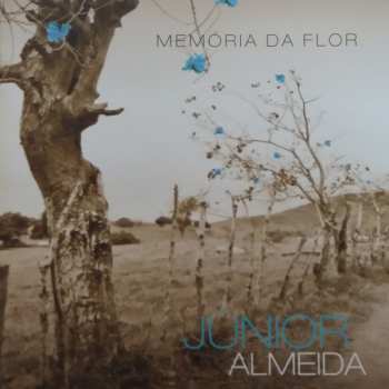 CD Júnior Almeida: Memória Da Flor
