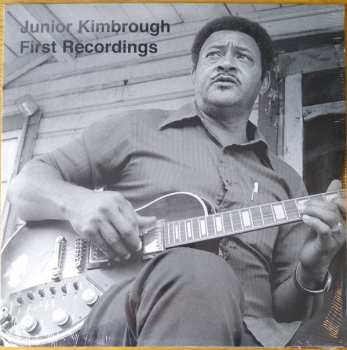 LP Junior Kimbrough: First Recordings