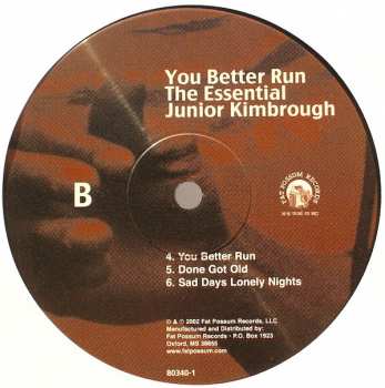 2LP Junior Kimbrough: You Better Run (The Essential Junior Kimbrough)