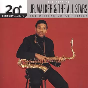 The Best Of Jr. Walker & The All Stars