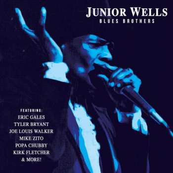 LP Junior Wells: Blues Brothers LTD | CLR