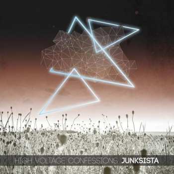 Album Junksista: High Voltage Confessions