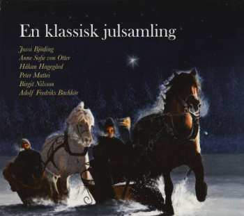 2CD Birgit Nilsson: En Klassisk Julsamling