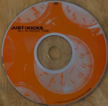 CD Just 4 Kicks: All In Good Time