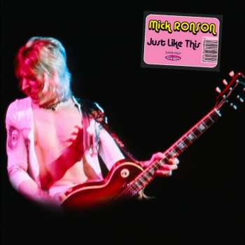 LP Mick Ronson: Just Like This LTD | CLR
