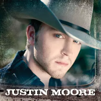 Justin Moore: Justin Moore