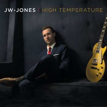 Album JW-Jones: High Temperature
