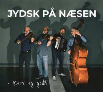 Album Jydsk På Næsen: Kort Og Godt