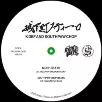 K-def & Southpaw Chop: Jokamachi Steelo