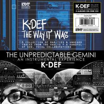 Album K-Def: The Unpredictable Gemini / The Way It Was