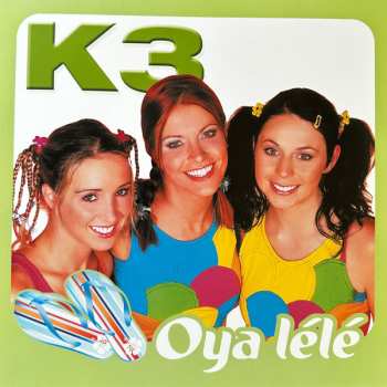LP K3: Oya Lélé