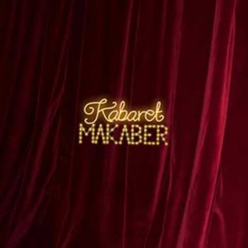 CD Kabaret Makaber: Kabaret Makaber