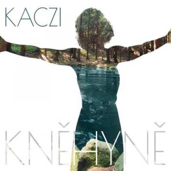Album Kaczi: Kněhyně