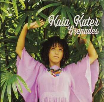 CD Kaia Kater: Grenades