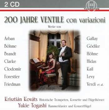 Album Kail / Kovats / Togashi: 200 Jahre Ventile Con Variazioni
